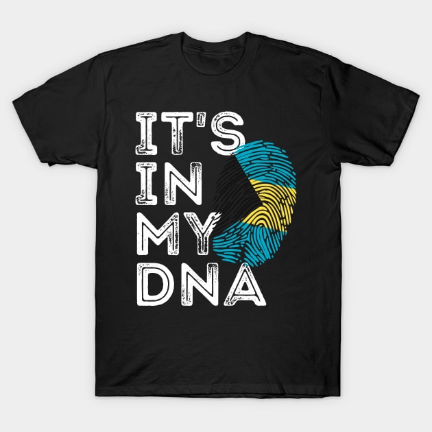 IT'S IN MY DNA Bahama Bahamian Flag T-Shirt by Arts-lf